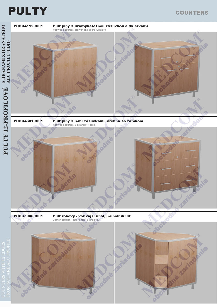 Counters with 12 edges from square ALU profile; full wood counter, drawer and doors with lock; full wood counter, 3 drawers, 1 lock; corner counter - outer angle, 6-angle 90°;