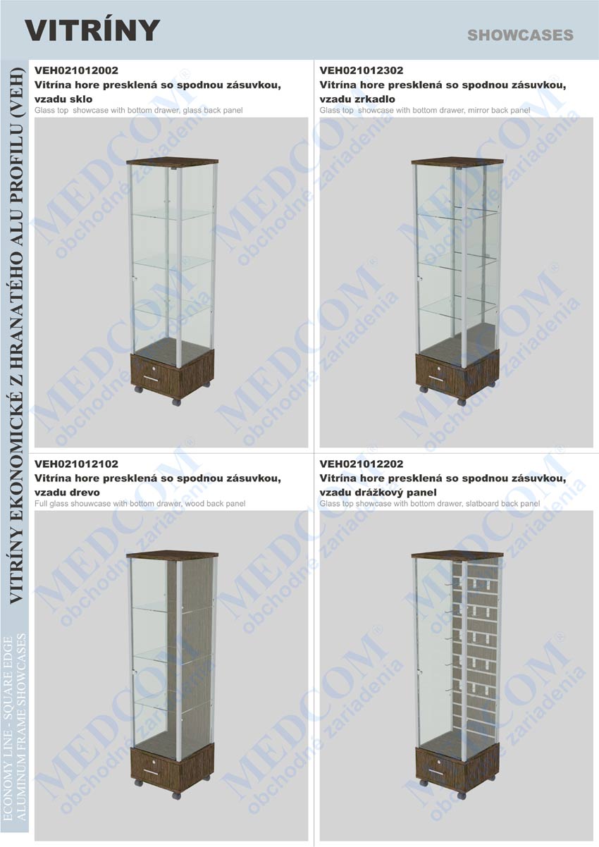 Economy line showcases with square ALU edges; glass top showcase with bottom drawer, glass back panel; glass top showcase with bottom drawer, mirror back panel; full glass showcase with bottom drawer, wood back panel; glass top showcase with bottom drawer, slatboard back panel