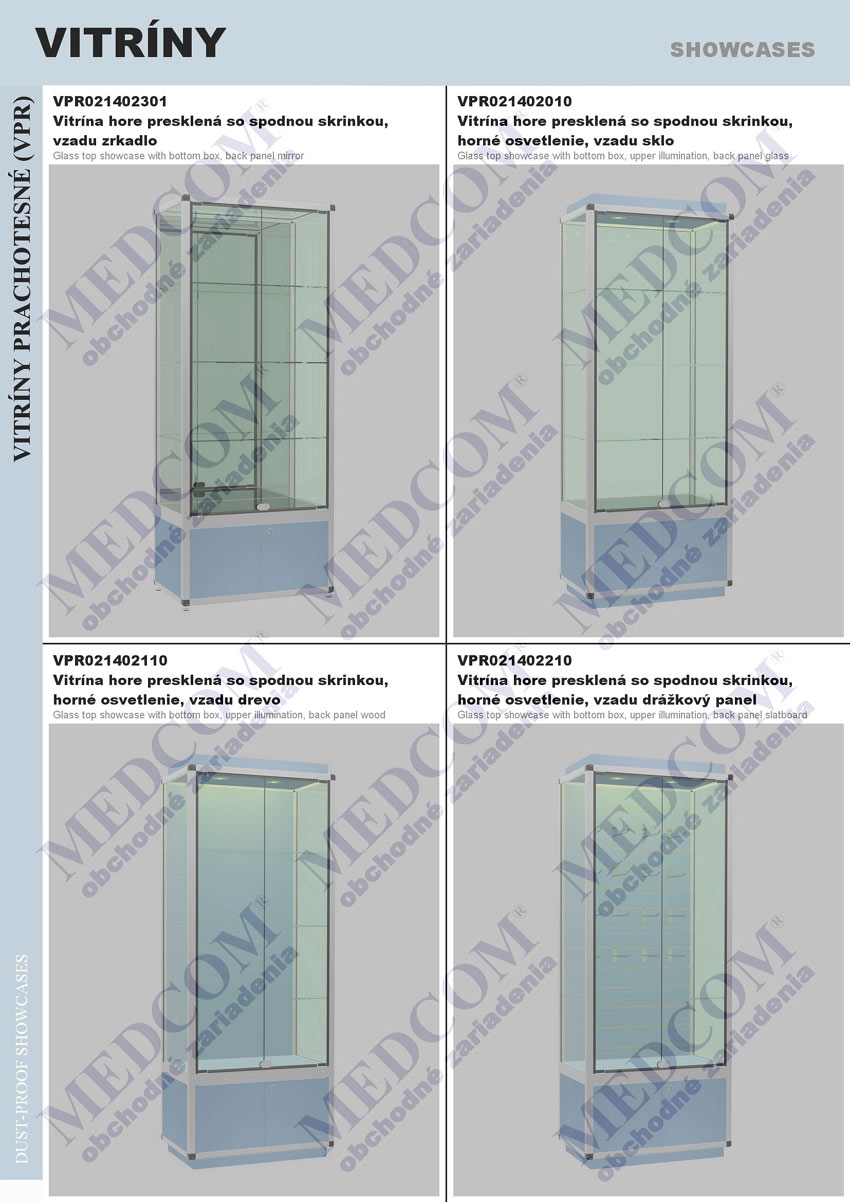 Dustproof showcases; glass top showcase with bottom box, back panel mirror; glass top showcase with bottom box, upper illumination, back panel glass; glass top showcase with bottom box, upper illumination, back panel wood; glass top showcase with bottom box, upper illumination, back panel slatboard