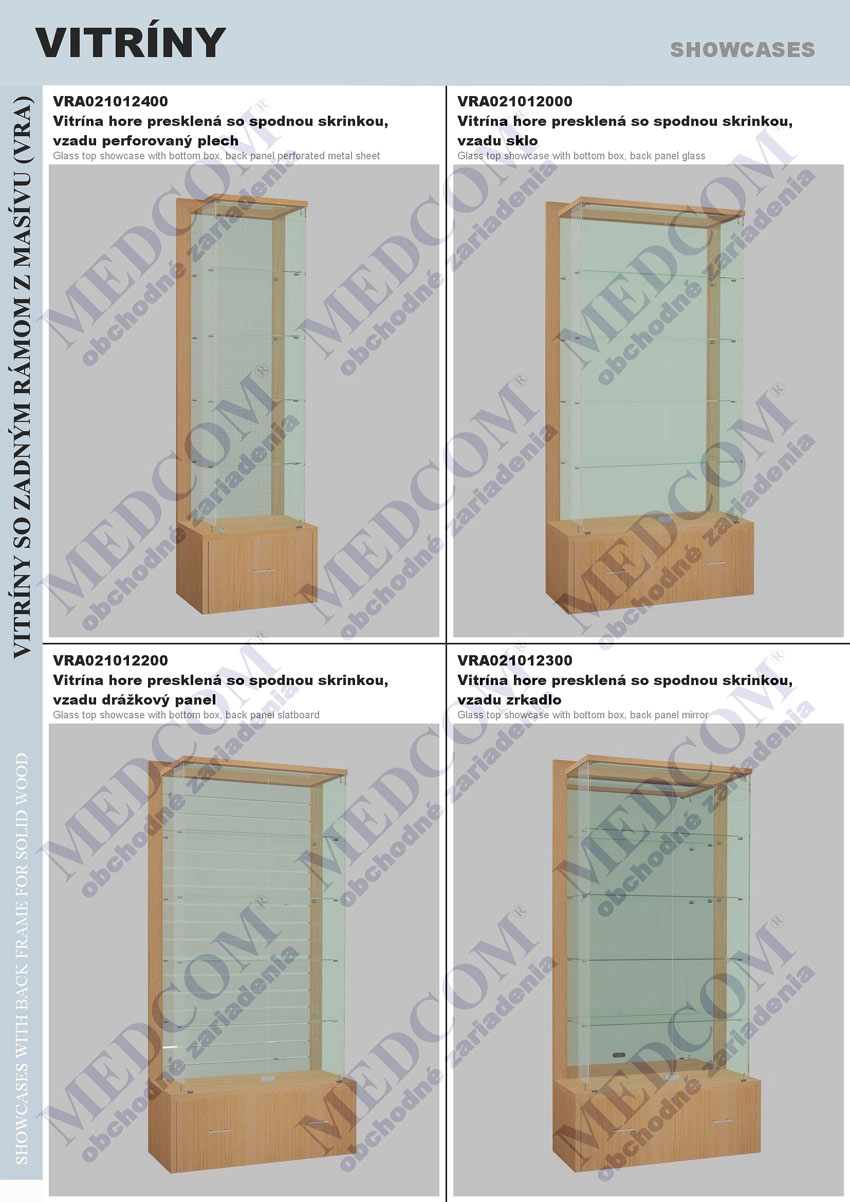 Showcases with frame with back from solid wood; glass top showcase with bottom box, back panel perforated metal sheet; glass top showcase with bottom box, back panel glass; glass top showcase with bottom box, back panel slatboard; glass top showcase with bottom box, back panel mirror